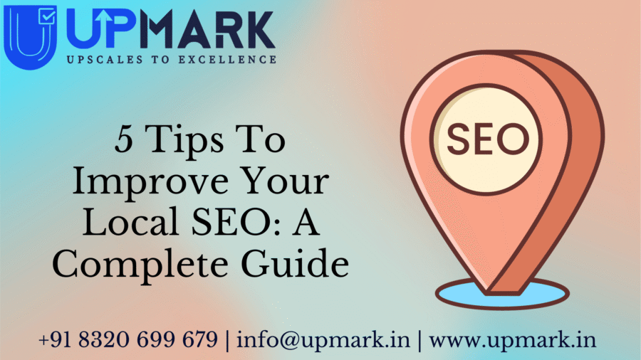 5 Proven Tips to Improve Your Local SEO in 2026: Complete Guide for Indian Businesses