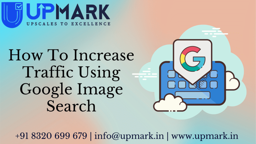 How to Increase Traffic Using Google Image Search in 2026