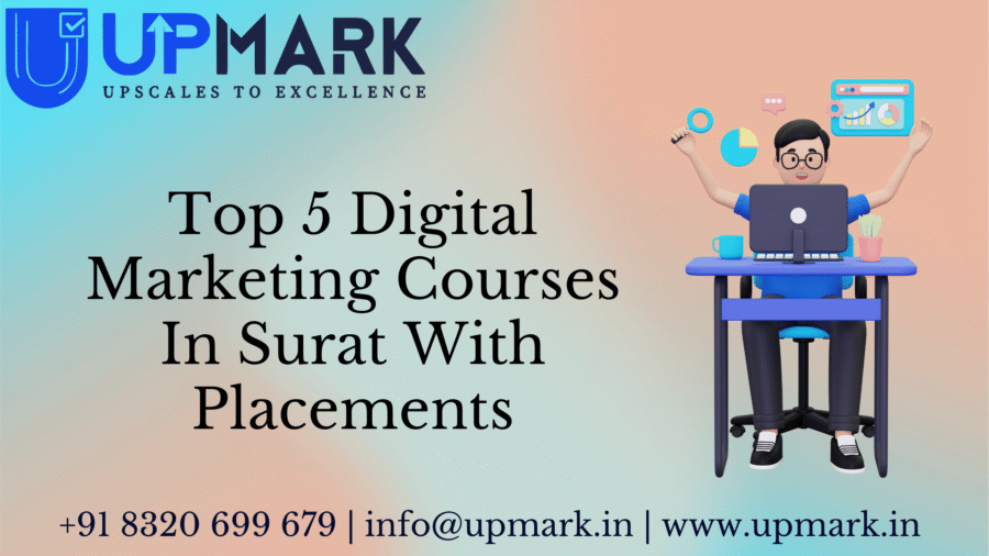 Top 5 Digital Marketing Courses in Surat With Placements (2026 Guide)