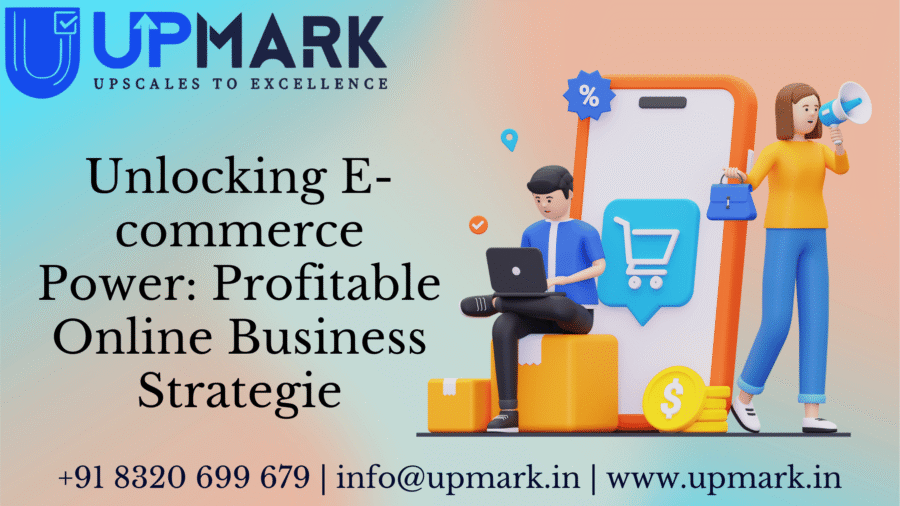 Unlocking E-Commerce Power: Profitable Online Business Strategies for India in 2026